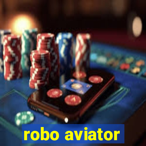 robo aviator